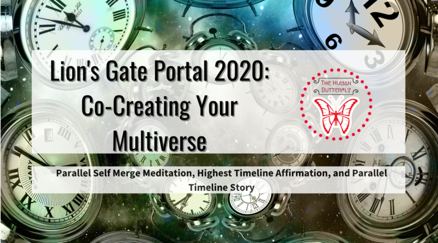 Lion’s Gate Portal 2020: Co-Creating Your Multiverse